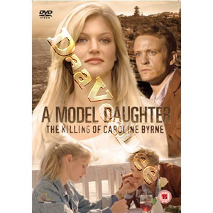 A Model Daughter: The Killing of Caroline Byrne (DVD)